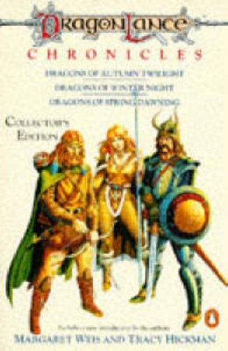 Dragonlance Chronicles: Dragons of Autumn Twilight, Dragons of Winter Night, Dragons of Spring Dawnin (TSR Fantasy) by Weis, Margaret, Hickman, Tracy (1988) Paperback
