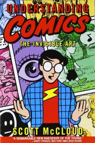 Understanding Comics: The Invisible Art by McCloud, Scott (2001) Paperback