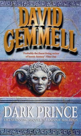 Dark Prince (Lion of Macedon) by Gemmell, David (1992) Paperback