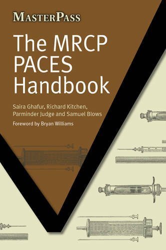 The MRCP PACES Handbook (MasterPass) (MasterPass Series) by Saira Ghafur, Richard Kitchen, Parminder Judge (2011) Paperback