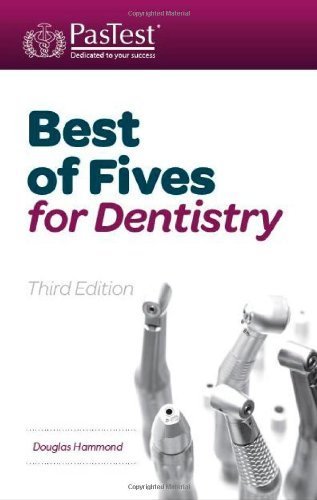 Best of Fives for Dentistry, Third Edition by Douglas Hammond (2014) Paperback