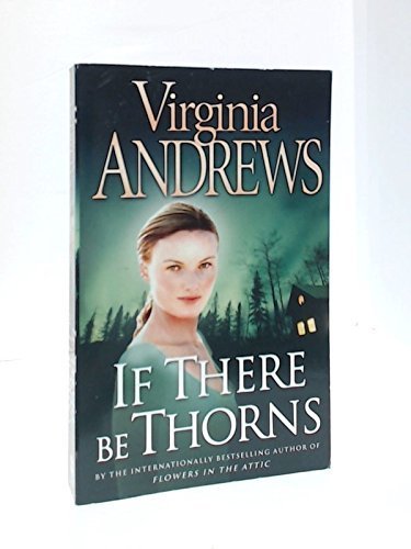 If there be thorns by Virginia Andrews (2008) Paperback