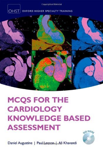 MCQs for Cardiology Knowledge Based Assessment (Oxford Higher Secialty Training) by Augustine, Daniel, Leeson, Paul, Khavandi, Ali (2014) Paperback