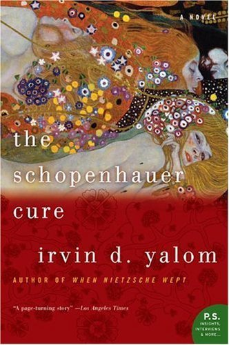 The Schopenhauer Cure by Yalom, Irvin D (2007) Paperback