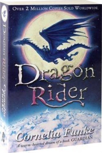 Dragon Rider by Funke, Cornelia (2005) Paperback