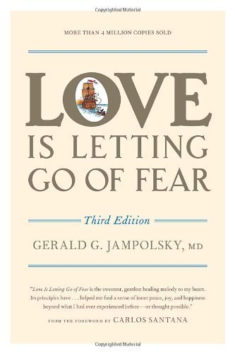 Love Is Letting Go of Fear by Jampolsky, Gerald G. (2010) Paperback