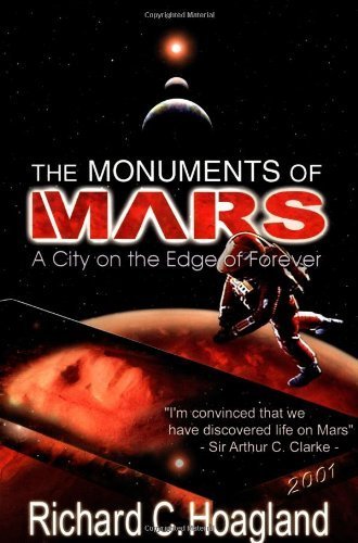 Monuments of Mars: A City on the Edge of Forever by Hoagland, Richard C. (2002) Paperback
