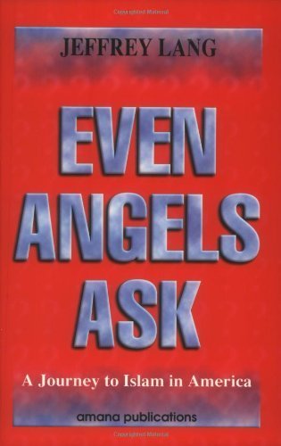 Even Angels Ask by Lang, Jeffrey (1954) Paperback