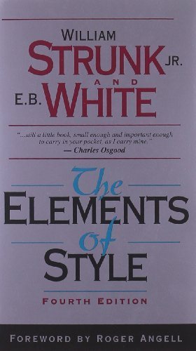 The Elements of Style by Strunk Jr., William, White, E. B. (1999) Hardcover