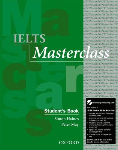 IELTS Masterclass: Student's Book with Online Skills Practice Pack: Preparation for students who require IELTS for academic purposes by Haines,May (2012) Paperback