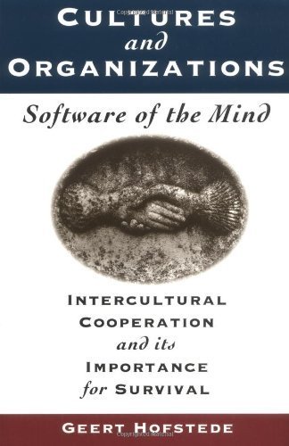 Cultures and Organizations: Software of the Mind - Intercultural Cooperation and Its Importance for Survival by Hofstede, Geert (1996) Paperback