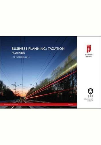 ICAEW Business Planning: Taxation 2014: Passcards by BPP Learning Media (2013) Spiral-bound