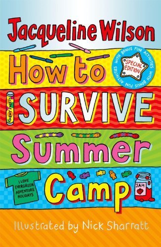 How to Survive Summer Camp by Wilson, Jacqueline (2011) Paperback