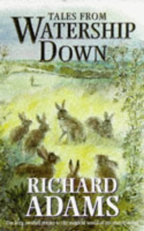 Tales from Watership Down by Adams, Richard (1996) Hardcover