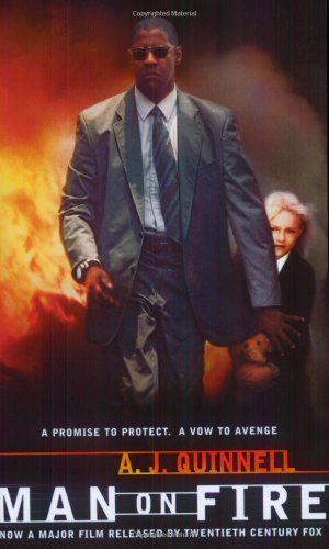 Man On Fire by Quinnell, A.J. (2004) Paperback