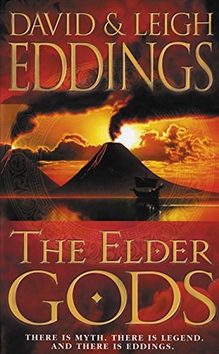 The Elder Gods (Dreamers 1) by Eddings, David, Eddings, Leigh (2005) Paperback