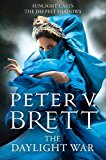 The Daylight War (The Demon Cycle, Book 3) by Brett, Peter V. (2013) Paperback