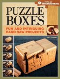 Puzzle Boxes: Fun and Intriguing Bandsaw Projects (Popular Woodworking) by Jeff Vollmer (2012) Paperback