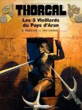 Thorgal, Tome 3 : Les trois Vieillards du Pays d'Aran by Rosinski, Grzegorz, Van Hamme, Jean (1996) Hardcover
