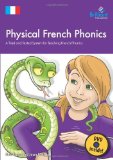 Physical French Phonics (Book and DVD) by Sue Cave, Jean Haig (2012) Paperback