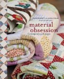 Material Obsession: Contemporary Quilt Designs by Kathy Doughty, Sarah Fielke (2008) Paperback