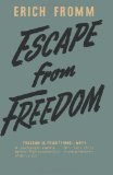 Escape from Freedom by Fromm, Erich (2011) Paperback