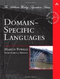 Domain Specific Languages (Addison-Wesley Signature) by Fowler, Martin, Parsons, Rebecca (2010) Hardcover