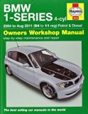 BMW 1-Series 4-cyl Petrol & Diesel Service & Repair Manual: 2004 to 2011 (Haynes Service and Repair Manuals) by Randall, Martynn (2011) Hardcover