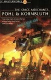 The Space Merchants (S.F. MASTERWORKS) by Pohl, Frederik, Kornbluth, Cyril M. (2003) Paperback