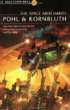 The Space Merchants (S.F. MASTERWORKS) by Pohl, Frederik, Kornbluth, Cyril M. (2003) Paperback