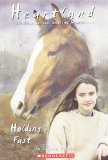Holding Fast (Heartland 16) by Brooke, Lauren (2004) Paperback