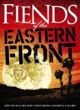 Fiends Of The Eastern Front by Gerry Finley-Day, David Bishop (2010) Paperback
