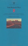 Sam Shepard Plays 2: "True West", "Buried Child", "Curse of the Starving Class", "The Tooth of Crime", "La Turista", "Tongues", "Savage/Love" v. 2 (Faber Contemporary Classics) by Shepard, Sam (1997) Paperback