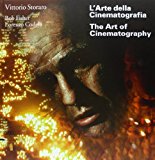 The Art of Cinematography by Vittorio Storaro, Bob Fisher (2014) Hardcover