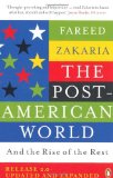 The Post-American World: And The Rise Of The Rest by Zakaria, Fareed (2011) Paperback