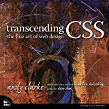 Transcending CSS: The Fine Art of Web Design (Voices That Matter) by Andy Clarke, Molly E. Holzschlag (2006) Paperback