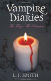 The Vampire Diaries: Volume 2: The Fury & The Reunion (Books 3 & 4) by J Smith, L (2009) Paperback