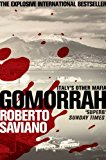 Gomorrah: Italy's Other Mafia by Saviano, Roberto (2011) Paperback