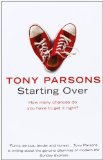 Starting Over by Parsons, Tony (2009) Paperback