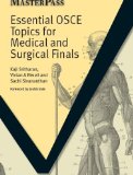 Essential OSCE Topics for Medical and Surgical Finals (Masterpass) (MasterPass Series) by Kaji Sritharan, Vivian A. Elwell, Sachi Sivananthan (2007) Paperback