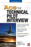 Ace The Technical Pilot Interview 2/E by Bristow, Gary v. (2012) Paperback