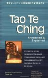 Tao Te Ching: Annotated and Explained (Skylight Illuminations) by Translation and Annotation by Derek Lin (2007) Paperback