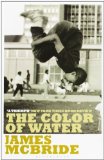 The Color of Water: A Black Man's Tribute to His White Mother by McBride, James (1998) Paperback