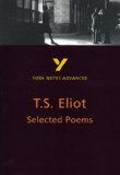 Selected Poems of T. S. Eliot: York Notes Advanced by Herbert, Michael (2000) Paperback