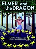 Elmer and the Dragon (My Father's Dragon Trilogy) by Gannett, Ruth Stiles (1987) Paperback