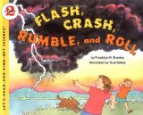 Flash, Crash, Rumble and Roll (Let's Read-And-Find-Out Science) by Branley, Franklyn M. (1999) Paperback