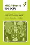 MRCP Part 1: 400 BOFs by Imran Mannan, Vincent Cheung, Claire Grout, Benjamin Mullish (2013) Paperback
