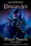 Dragon Age: Stolen Throne by David Gaider (2010) Paperback
