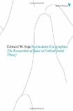Postmodern Geographies (Radical Thinkers Classic Editions) by Soja, Edward W. (2011) Paperback