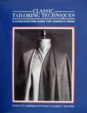 Classic Tailoring Techniques: A Construction Guide for Women's Wear (F.I.T. Collection) by Cabrera, Roberto, Meyers, Patricia Flaherty (1984) Paperback